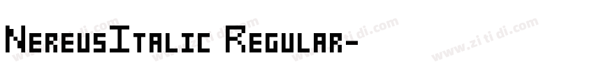 NereusItalic Regular字体转换